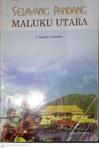 Image of Maluku utara - selayang pandang