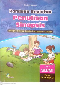 Image of Panduan kegiatan penulisan sinopsis