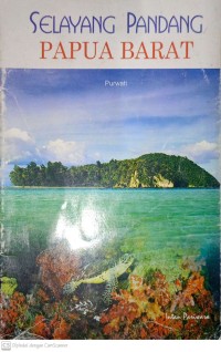 Image of Papua barat - selayang pandang