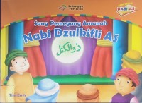 Image of Sang pemegang amanah nabi dzulkifli as - seri kisah nabi as