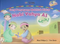 Image of Sang penyayang makhluk hidup nabi yahya as - seri kisah nabi as