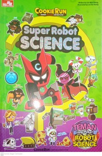 Image of Super robot science - cookierun